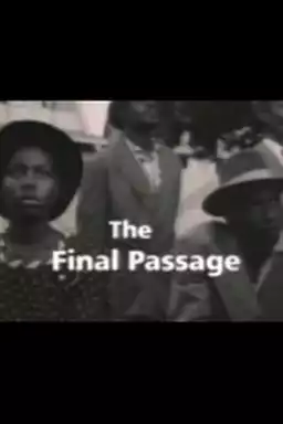 The Final Passage