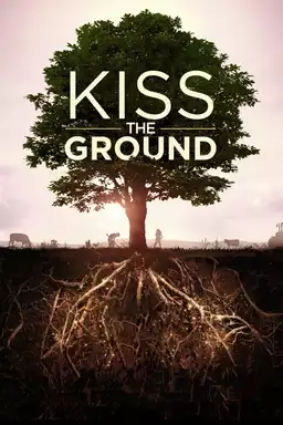 movie Kiss the Ground