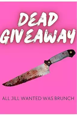 Dead Giveaway