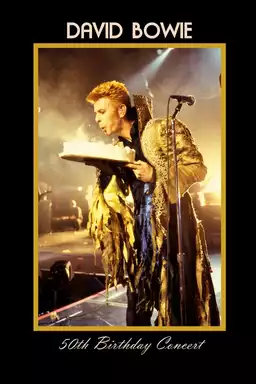 David Bowie - 50th Birthday Concert