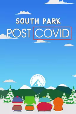 movie South Park: Post COVID