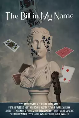 The Bill in My Name