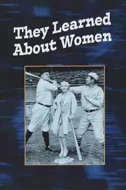 They Learned About Women