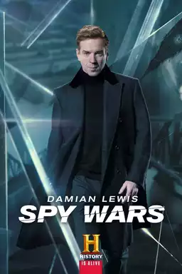 Spy Wars with Damian Lewis: The Man Who Saved the World
