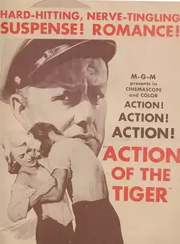 Action of the Tiger