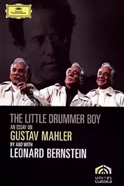 Little Drummer Boy: Essay on Mahler by Leonard Bernstein