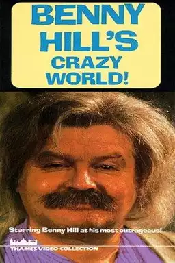 The Crazy World of Benny Hill