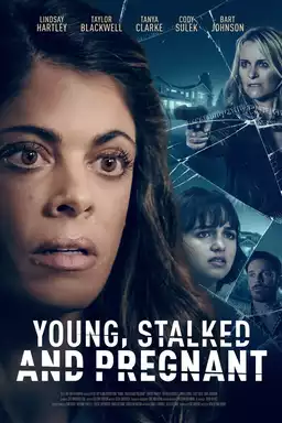 Young, Stalked, and Pregnant