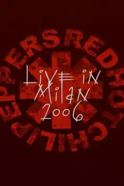 Red Hot Chili Peppers - Live in Milan
