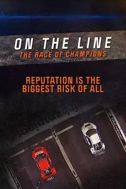 On the Line: The Race of Champions