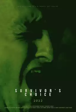 Survivor's Choice