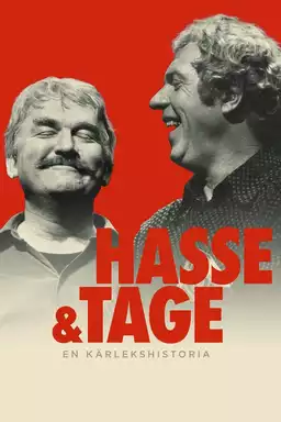 Hasse & Tage - A love story
