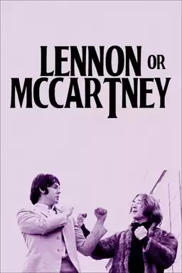 movie Lennon or McCartney