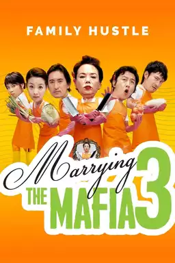 Marrying the Mafia 3: Family Hustle