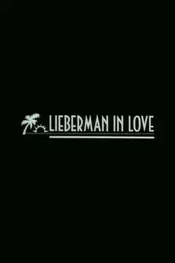 Lieberman in Love