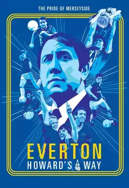Everton: Howard's Way