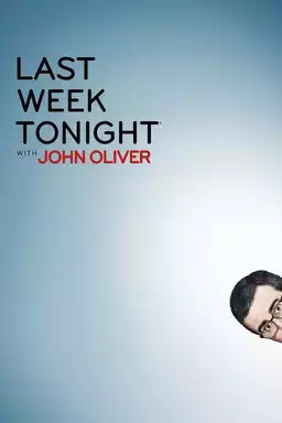 movie Last Week Tonight with John Oliver