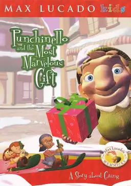 Punchinello and the Most Marvelous Gift