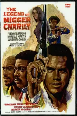 The Legend of Nigger Charley