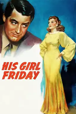 movie His Girl Friday