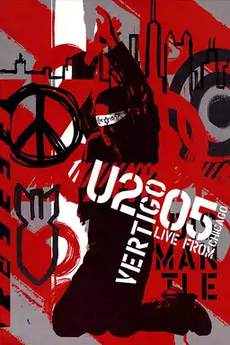 Vertigo 2005 // U2 Live from Chicago