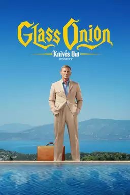 movie Glass Onion: A Knives Out Mystery