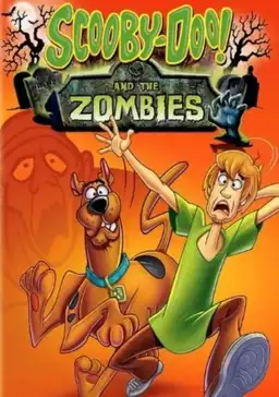 Scooby Doo and The Zombies