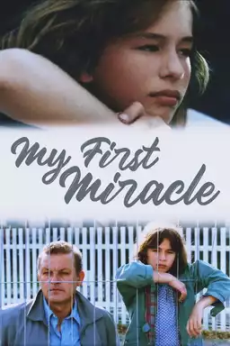 My First Miracle