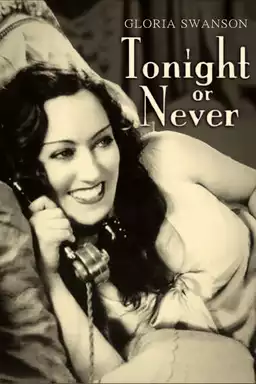 Tonight or Never
