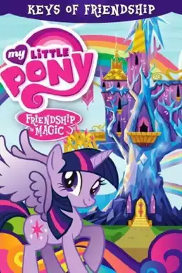 My Little Pony Friendship is Magic: Keys of Friendship