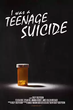 I Was a Teenage Suicide