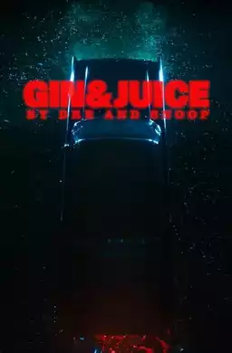 Gin & Juice by Dre and Snoop