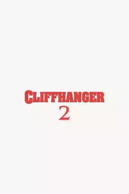 Cliffhanger 2