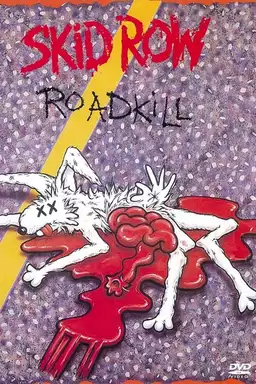 Skid Row : Roadkill