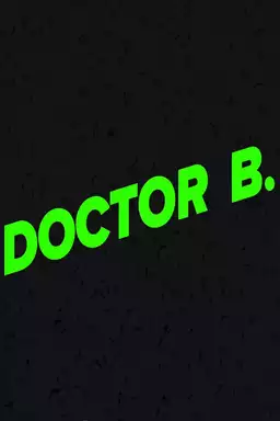 Doctor B