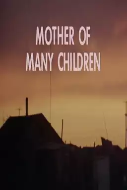 Mother of Many Children