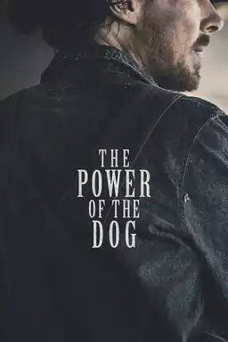 movie El Poder Del Perro