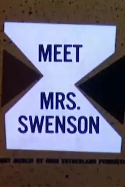 Meet Mrs. Swenson