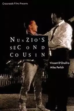 Nunzio's Second Cousin