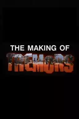 The Making of ‘Tremors’