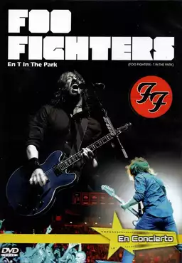 Foo Fighters - Live T In The Park