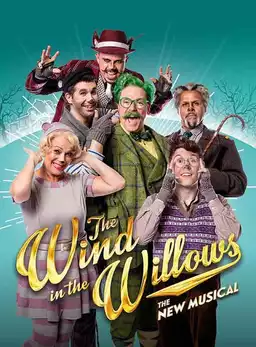 The Wind in the Willows: The Musical