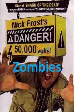 Danger! 50,000 Zombies