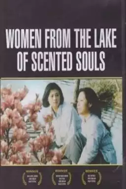 Women from the Lake of Scented Souls