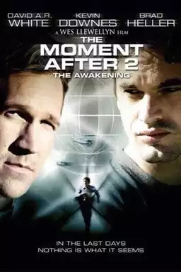 The Moment After 2: The Awakening