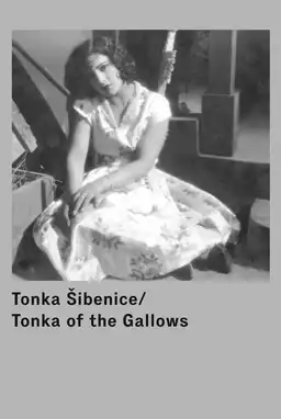 Tonka of the Gallows