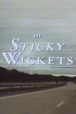 Sticky Wickets