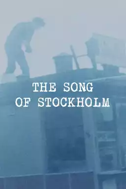 The Song of Stockholm