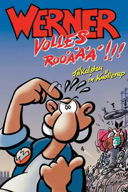 Werner - Full Rooäää !!!