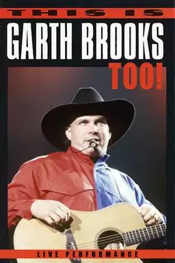 This Is Garth Brooks, Too!